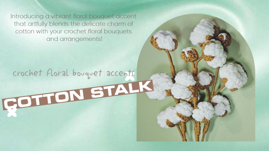 Crochet Floral Bouquet Accents: Cotton